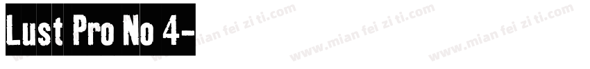 Lust Pro No 4字体转换